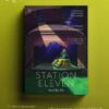 สถานีสิบเอ็ด Station Eleven / Emily St. John Mandel / ณัฐกานต์ อมาตยกุล / Bookscape Fiction
