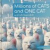 9786169403814.jpg (ปกแข็ง) Millions of CATS and ONE CAT แมวล้านตัว กับแมวหนึ่งตัว / Niam Mawornkanong / Joyman Studio