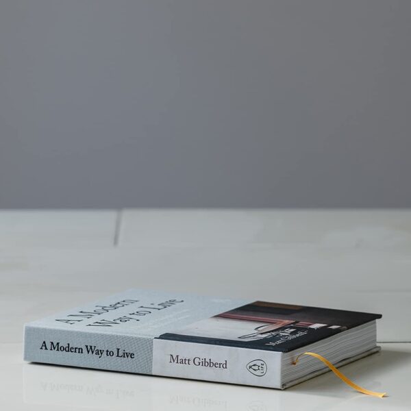 9780241480496-02.jpg (Eng) A Modern Way to Live: 5 Design Principles from The Modern House(Hardcover) / Matt Gibberd (Author)