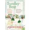 (Eng) (Hardcover) Sunday Best: 80 Great Books from a Lifetime of Reviews / John Carey / Yale University Press