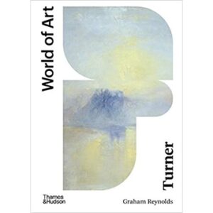 9780500204597-01.jpg Turner (World of Art) / Graham Reynolds, David Blayney Brown / Thames&Hudson