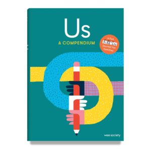 (Eng) Us: A Compendium: A Fill-In Journal for Kids and Their Grown-ups (Hardcover) /  Wee Society