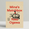 (Eng) Mina's Matchbox (EXP) / Yoko Ogawa / Random House