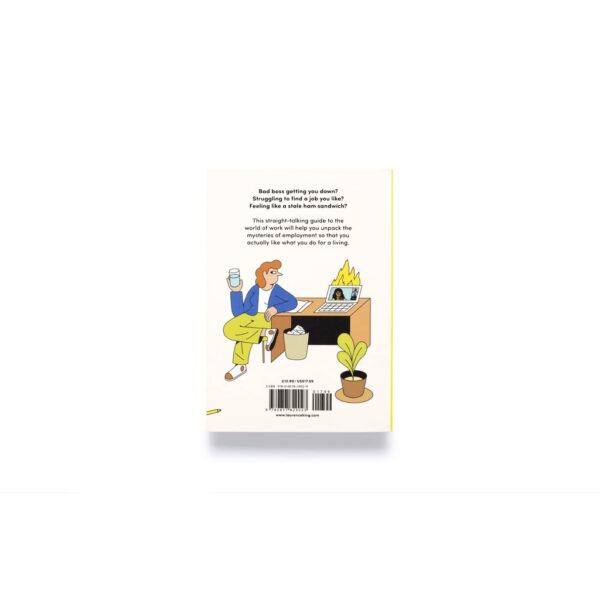 9780857829023-02.jpg (ENG) How to Make Work Not Suck: Honest Advice for People with Jobs / Paperback