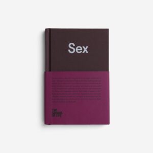 9780993538766-01.jpg (Eng) Sex (Hard cover) / School of Life