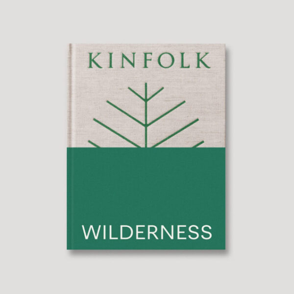 (Eng) Kinfolk Wilderness (Kinfolk Adventures) [Hardcover]