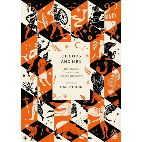 (Eng) Of Gods and Men 100 Stories from Ancient Greece and Rome / Daisy Dunn / Head of Zeus