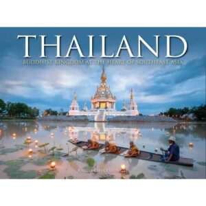 9781838862343-01.jpg (Eng Hardcover) Thailand : Buddhist Kingdom at the Heart of South East Asia / Narisa Chakrabongse / Amber Books