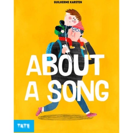 About a Song ( Hardcover ) / Guilherme Karsten / TATE