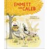 9781911496106-01.jpg (Eng Hardcover) Emmett and Caleb / Karen Hottois / Delphine Renon / Book Island