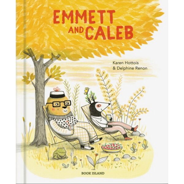 9781911496106-01.jpg (Eng Hardcover) Emmett and Caleb / Karen Hottois / Delphine Renon / Book Island