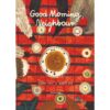 9781911496304-01.jpg (Eng) Good Morning, Neighbour / Text: Davide Cali Illustrations: Maria Dek / Book Island