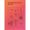 (Eng) What Adults Don’t Know About Art [Hardcover] / The School of Life