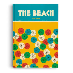 (Eng) THE BEACH (Hardcover) / Little Gestalten (Editor), Ximo Abadía (Author, Illustrator) / gestalten