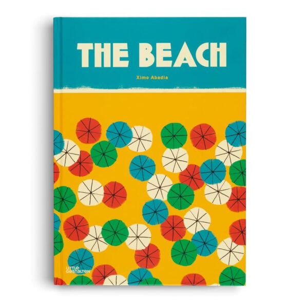 (Eng) THE BEACH (Hardcover) / Little Gestalten (Editor), Ximo Abadía (Author, Illustrator) / gestalten
