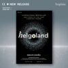 Helgoland แดนควอนตัม / คาร์โล โรเวลลี (Carlo Rovelli) / ปิยบุตร บุรีคำ / Sophia