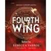 (ฉบับปกแข็ง) โฟร์ทวิง FOURTH WING / รีเบกกา ยาร์รอส rebecca yarros / พลอย โจนส์ / words publishing