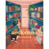 Bookstore Revisited ถ้อยคำและความทรงจำระหว่างชั้นหนังสือ / จิดานันท์ เหลืองเพียรสมุท / ปองวุฒิ รุจิระชาคร / ประชาคม ลุนาชัย / วีรพร นิติประภา / อนุสรณ์ ติปยานนท์ / อุรุดา โควินท์ / งามพรรณ เวชชาชีวะ / กิตติศักดิ์ คงคา / นทธี ศศิวิมล / Page