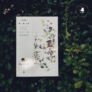 My Chefs / อนุสรณ์ ติปยานนท์ / Salmon Books