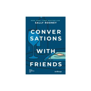 CONVERSATIONS WITH FRIENDS แค่เพื่อนคุย / Sally Rooney / นัทธมน เปรมสำราญ / Salmon Books