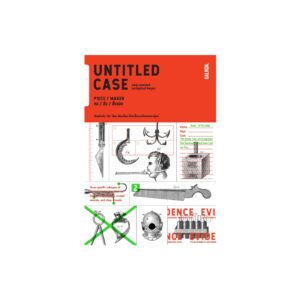UNTITLED CASE : PIECE / MAKER คน / สับ / สิ่งของ / ยชญ์ บรรพพงศ์, ธัญวัฒน์ อิพภูดม / Salmon Books