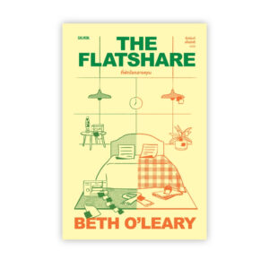 9786162985652-02.jpg THE FLATSHARE ที่พักใจกลางคุณ / เบธ โอ'เลียรี / ธีปนันท์ เพ็ชร์ศรี / Salmon Books