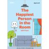 THE HAPPIEST PERSON IN THE ROOM อยู่เย็นเป็นสูตร / ณัฐวุฒิ เผ่าทวี / Salmon Books