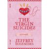 9786162986130-02.jpg THE VIRGIN SUICIDES เยาว์วายชนม์ / Jeffrey Eugenides / ซูลิโกะ / Salmon Books