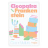 CLEOPATRA AND FRANKENSTEIN คลีโอพัตรากับแฟรงเกนสไตน์ / โคโค เมลเลอร์ส / ซูซิโกะ และ โสภณา เชาว์วิวัฒน์กุล / Salmon Books
