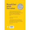 (พิมพ์ครั้งที่ 2) มื้อเช้ากับโสกราตีส Breakfast with Socrates / โรเบิร์ต โรว์แลนด์ สมิท / ศิระประภา ธนากิจ เชน อภิชน / gypzy