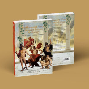 9786163018090-05.jpg ตำนานเทพเจ้าและวีรบุรุษกรีก-โรมัน Pantheon and Heroes in Greco-Roman Mythology / ภัทรพล สมเหมาะ / gypzy
