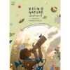 9786163933713-01.jpg Being Nature เป็นธรรมชาติ / ธรรมบุญ อุยยานนวาระ บุ๊น / SOOK Publishing