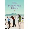 9786164511088-01.jpg (Eng) The Twenty-Five Fifties / Shane Bunnag / River Books