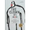 (ปกแข็ง) The Clown ตัวตลก / Heinrich Boll / อัญชลี โตพึ่งพงศ์ / ไทยควอลิตี้บุ๊คส์