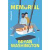 9786165630467-02.jpg เป็นอนุสรณ์ (MEMORIAL) / Bryan Washington / กำมะหยี่