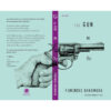 ปืน The Gun / Fuminori Nakamura / กนกวรรณ เกตุชัยมาศ (แปล) / กำมะหยี่