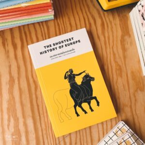 ประวัติศาสตร์ยุโรปฉบับสุดสั้น The Shortest History of Europe / John Hirst / วริศา กิตติคุณเสรี / พารากราฟ