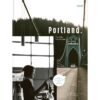 9786167162133-01.jpg Portland The City. The People. คนเมืองพอร์ตแลนด์ (ปกแข็ง) / สิริยากร พุกกะเวส / สำนักพิมพ์ Baanoom