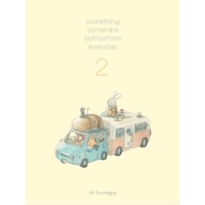 something sometime somewhere everyday 2 บางสิ่งบางอย่างในทุกๆวัน เล่ม 2 / ศศิ วีระเศรษฐกุล / FULLSTOP