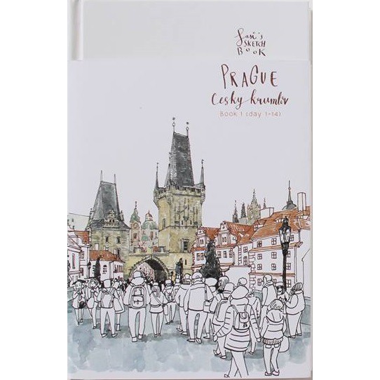 Sasi's Sketchbook Prague, Cesky Krumlov book 1 (day 1-14) 28 วันในยุโรปตะวันออก เล่ม 1 ศศิ วีระเศรษฐกุลFULLSTOP