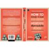 พลังแห่งการเพิ่มความนับถือตัวเอง / How to raise your self-esteem / Nathaniel Branden PH.D. / สาริศา มีสุขศรี แปล / OMG Books