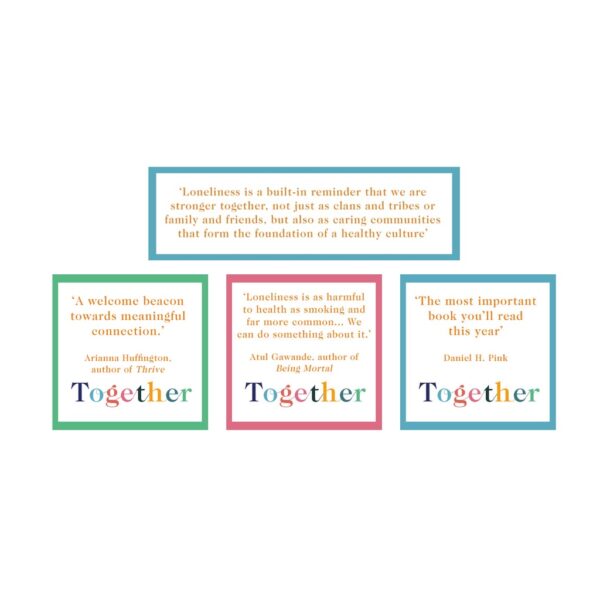 ความเหงาคือนักตบตาตัวยง Together / Vivek H. Murthy, MD เขียน / OMG Books