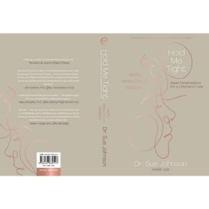 Hold Me Tight เธอเห็นความเปราะบางของฉันไหม / Dr. Sue Johnson / OMG