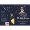 How To Live Like The Little Prince วิถีเจ้าชายน้อย Le Petit Prince / Stéphane Garnier / วิไลรัตน์ เอมเอี่ยม / OMG