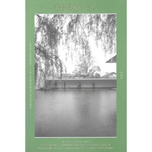 OPEN 54 ZEN Journal No.2 / D.T. Suzuki Okakura Kakuzō Leonard Koren Robert M. Pirsig Takuan Sōhō Zenkei Shibayama / Openbooks