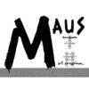 Maus ฉบับสมบูรณ์ : เรื่องเล่าจากผู้รอดชีวิต / อาร์ต สปีเกิลมัน / ดีโยน ณ มานดารูน / ไก่3