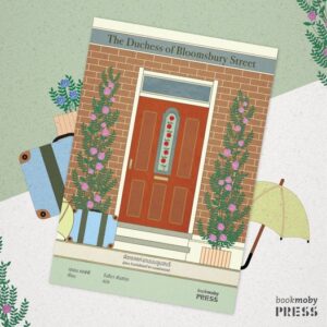 The Duchess of Bloomsbury Street ดัชเชสแห่งถนนบลูมสบรี / เฮเลน แฮฟฟ์ / รังสิมา ตันสกุล แปล / Bookmoby Press