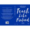 สอนฟิน เรียนสนุก สไตล์ฟินแลนด์ / Teach Like Finland / Timothy D Walker / ทิพย์นภา หวนสุริยา แปล / สำนักพิมพ์ Bookscape