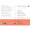 เสียดายแย่ ถ้าพ่อแม่ไม่ได้อ่าน The Book You Wish Your Parents Had Read (and Your Children Will be Glad That You Did) / Philippa Perry / Bookscape