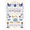The Little Book of Hygge: The Danish Way to Live Well ฮุกกะ : ปรัชญาความสุขฉบับเดนมาร์ก  / Meik Wiking